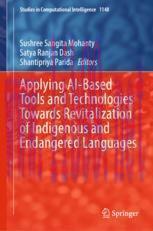 [PDF]Applying AI-Based Tools and Technologies Towards Revitalization of Indigenous and Endangered Languages
