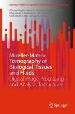 [PDF]Mueller-Matrix Tomography of Biological Tissues and Fluids: Digital Image Processing and Analysis Techniques