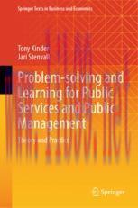 [PDF]Problem-solving and Learning for Public Services and Public Management: Theory and Practice