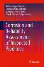 [PDF]Corrosion and Reliability Assessment of Inspected Pipelines