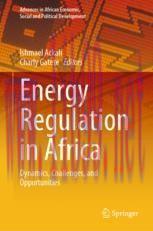 [PDF]Energy Regulation in Africa: Dynamics, Challenges, and Opportunities