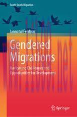 [PDF]Gendered Migrations: Navigating Challenges and Opportunities for Development 