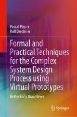 [PDF]Formal and Practical Techniques for the Complex System Design Process using Virtual Prototypes: Better Early than Never