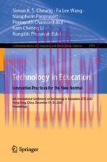[PDF]Technology in Education. Innovative Practices for the New Normal: 6th International Conference on Technology in Education, ICTE 2023, Hong Kong, China, December 19–21, 2023, Proceedings