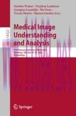 [PDF]Medical Image Understanding and Analysis: 27th Annual Conference, MIUA 2023, Aberdeen, UK, July 19–21, 2023, Proceedings