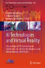 [PDF]AI Technologies and Virtual Reality: Proceedings of 7th International Conference on Artificial Intelligence and Virtual Reality (AIVR 2023)