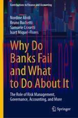[PDF]Why Do Banks Fail and What to Do About It: The Role of Risk Management, Governance, Accounting, and More
