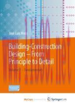 [PDF]Building-Construction Design - From_ Principle to Detail: Volume 1 – Fundamentals