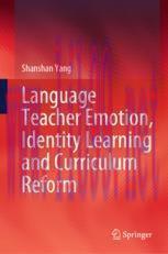 [PDF]Language Teacher Emotion, Identity Learning and Curriculum Reform