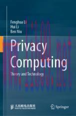 [PDF]Privacy Computing: Theory and Technology