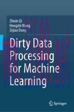 [PDF]Dirty Data Processing for Machine Learning