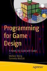 [PDF]Programming for Game Design:  A Hands-On Guide with Godot 