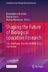 [PDF]Shaping the Future of Biological Education Research: Selected Papers from_ the ERIDOB 2022 Conference