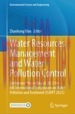 [PDF]Water Resources Management and Water Pollution Control: Conference Proceeding of 2023 the 6th International Symposium on Water Pollution and Treatment (ISWPT 2023)