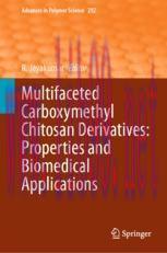 [PDF]Multifaceted Carboxymethyl Chitosan Derivatives: Properties and Biomedical Applications