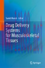 [PDF]Drug Delivery Systems for Musculoskeletal Tissues