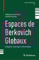 [PDF]Espaces de Berkovich Globaux: Catégorie, Topologie, Cohomologie