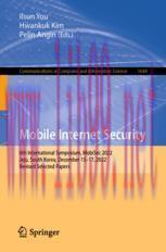 [PDF]Mobile Internet Security: 6th International Symposium, MobiSec 2022, Jeju, South Korea, December 15–17, 2022, Revised Selected Papers
