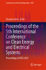 [PDF]Proceedings of the 5th International Conference on Clean Energy and Electrical Systems: Proceedings of CEES 2023
