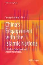 [PDF]China’s Engagement with the Islamic Nations: A Clash or Collaboration of Modern Civilisation? 