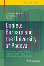 [PDF]Daniele Barbaro and the University of Padova: Architecture, Art and Science on the Occasion of the 450th Anniversary of His Death