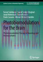 [PDF]Photobiomodulation for the Brain: Photobiomodulation Therapy in Neurology and Neuropsychiatry