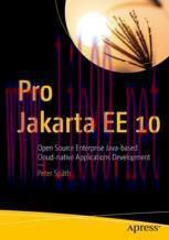 [PDF]Pro Jakarta EE 10: Open Source Enterprise Java-based Cloud-native Applications Development