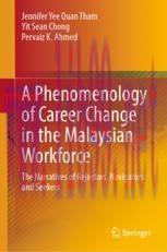 [PDF]A Phenomenology of Career Change in the Malaysian Workforce: The Narratives of Rejectors, Navigators and Seekers