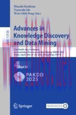 [PDF]Advances in Knowledge Discovery and Data Mining: 27th Pacific-Asia Conference on Knowledge Discovery and Data Mining, PAKDD 2023, Osaka, Japan, May 25–28, 2023, Proceedings, Part IV