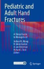 [PDF]Pediatric and Adult Hand Fractures: A Clinical Guide to Management