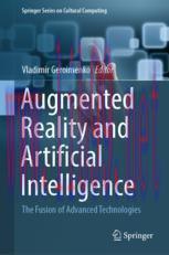[PDF]Augmented Reality and Artificial Intelligence: The Fusion of Advanced Technologies