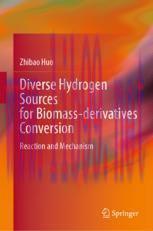 [PDF]Diverse Hydrogen Sources for Biomass-derivatives Conversion: Reaction and Mechanism
