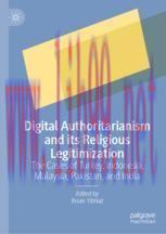 [PDF]Digital Authoritarianism and its Religious Legitimization: The Cases of Turkey, Indonesia, Malaysia, Pakistan, and India
