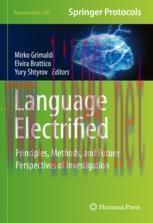 [PDF]Language Electrified: Principles, Methods, and Future Perspectives of Investigation