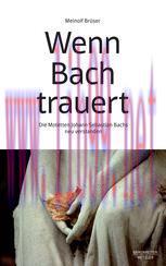 [PDF]Wenn Bach trauert: Die Motetten Johann Sebastian Bachs neu verstanden