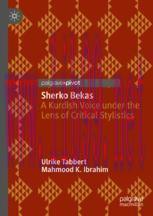 [PDF]Sherko Bekas: A Kurdish Voice under the Lens of Critical Stylistics