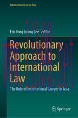 [PDF]Revolutionary Approach to International Law: The Role of International Lawyer in Asia