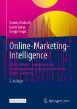 [PDF]Online-Marketing-Intelligence: Erfolgsfaktoren, Kennzahlen und Steuerungskonzepte für praxisorientiertes Digital-Marketing