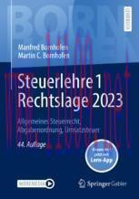 [PDF]Steuerlehre 1 Rechtslage 2023: Allgemeines Steuerrecht, Abgabenordnung, Umsatzsteuer