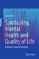 [PDF]Spirituality, Mental Health and Quality of Life: Pathways in Indian Psychology
