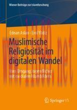 [PDF]Muslimische Religiosität im digitalen Wandel: Vom Umgang Jugendlicher mit medialen Islambildern