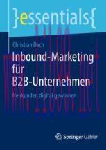 [PDF]Inbound-Marketing für B2B-Unternehmen: Neukunden digital gewinnen