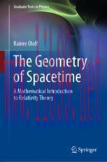 [PDF]The Geometry of Spacetime: A Mathematical Introduction to Relativity Theory