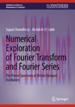 [PDF]Numerical Exploration of Fourier Transform and Fourier Series : The Power Spectrum of Driven Damped Oscillators