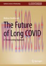 [PDF]The Future of Long COVID: A Threatcasting Approach