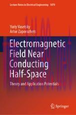 [PDF]Electromagnetic Field Near Conducting Half-Space: Theory and Application Potentials