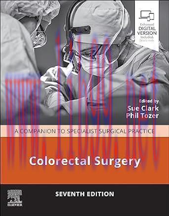 [PDF]Colorectal Surgery: Colorectal Surgery - E-Book (Companion to Specialist Surgical Practice) 7th Edition
