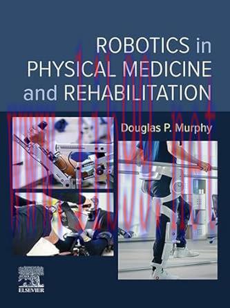 [PDF]Robotics in Physical Medicine and Rehabilitation