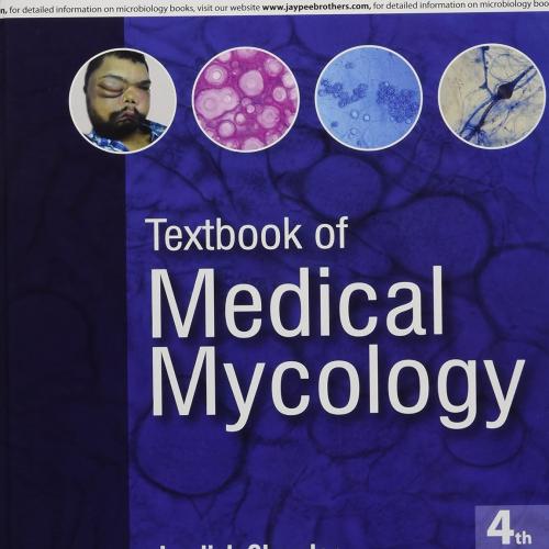 Textbook of Medical Mycology 4th Edition