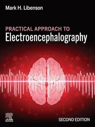 [AME]Practical Approach to Electroencephalography, 2nd edition (ePub+Converted PDF) 